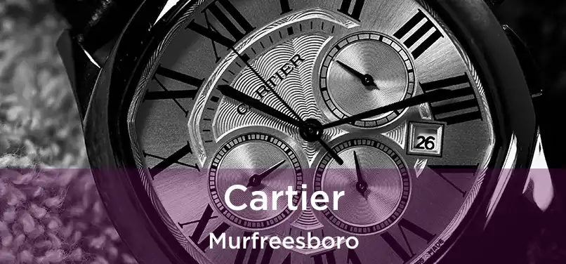 Cartier Murfreesboro