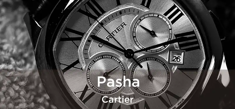 Pasha Cartier